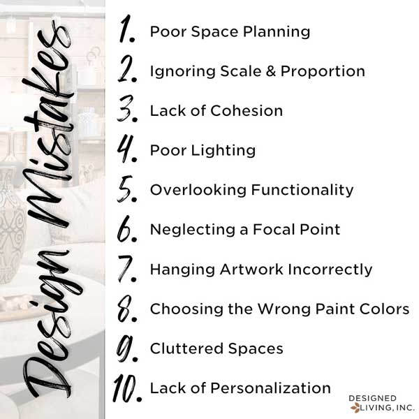 Top 10 Design Mistakes To Avoid Designed Living Inc